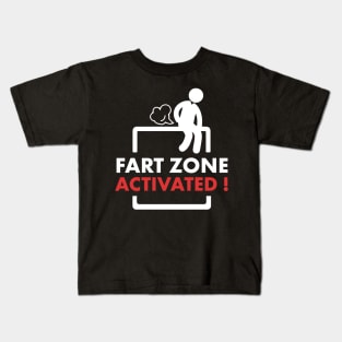 Fart zone activated ! Kids T-Shirt